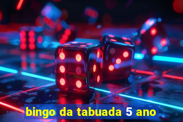 bingo da tabuada 5 ano